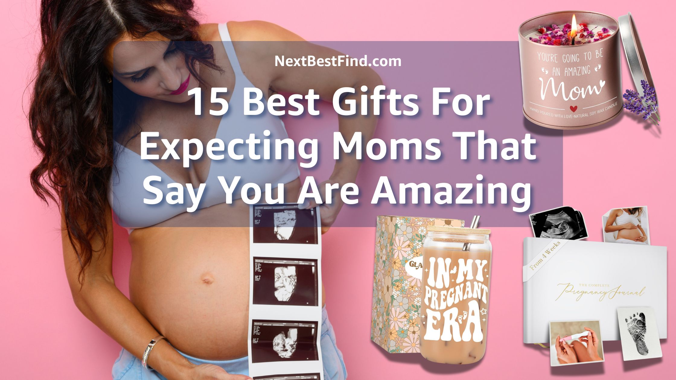 Best Gifts For Expecting Moms