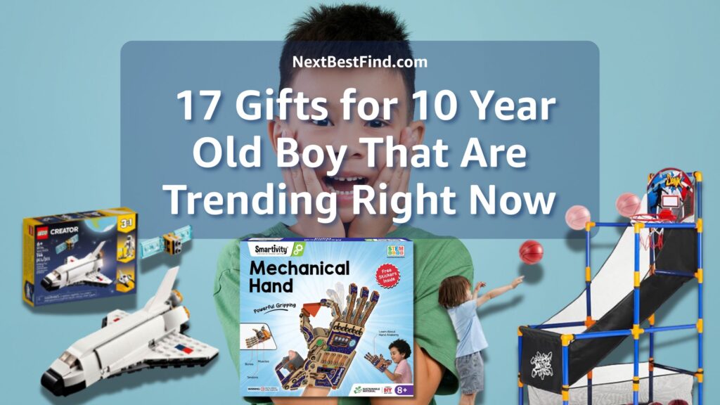 15+ Best Gifts For 10 Year Old Boy He Won’t Stop Playing With