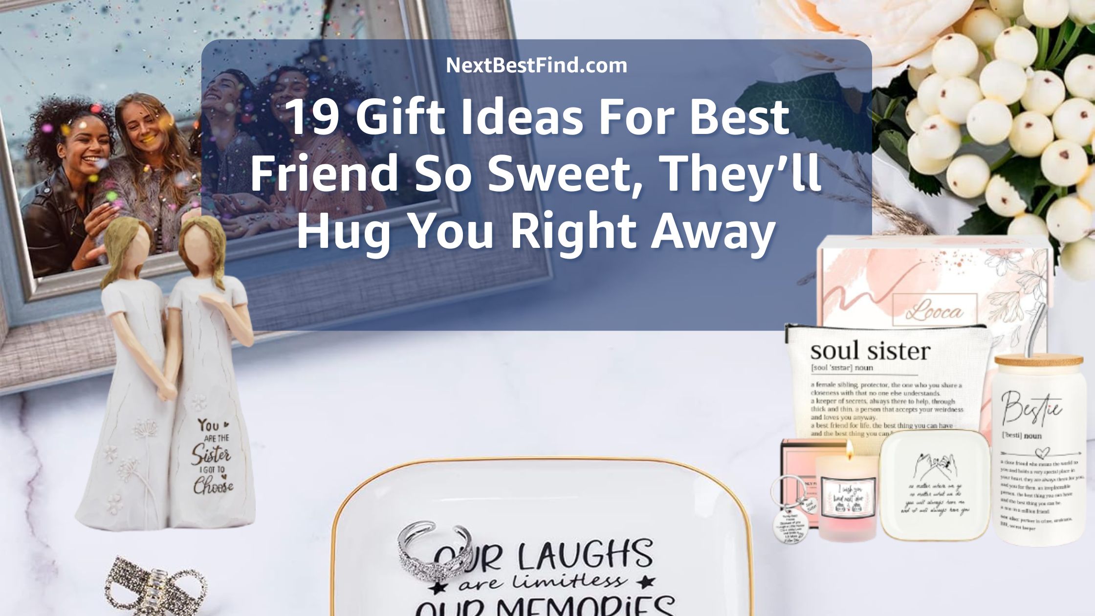 Gift Ideas For Best Friend